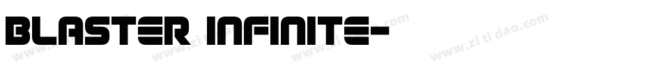 Blaster Infinite字体转换